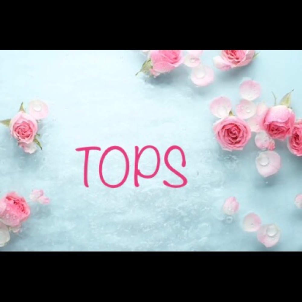 Tops!